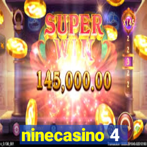 ninecasino 4